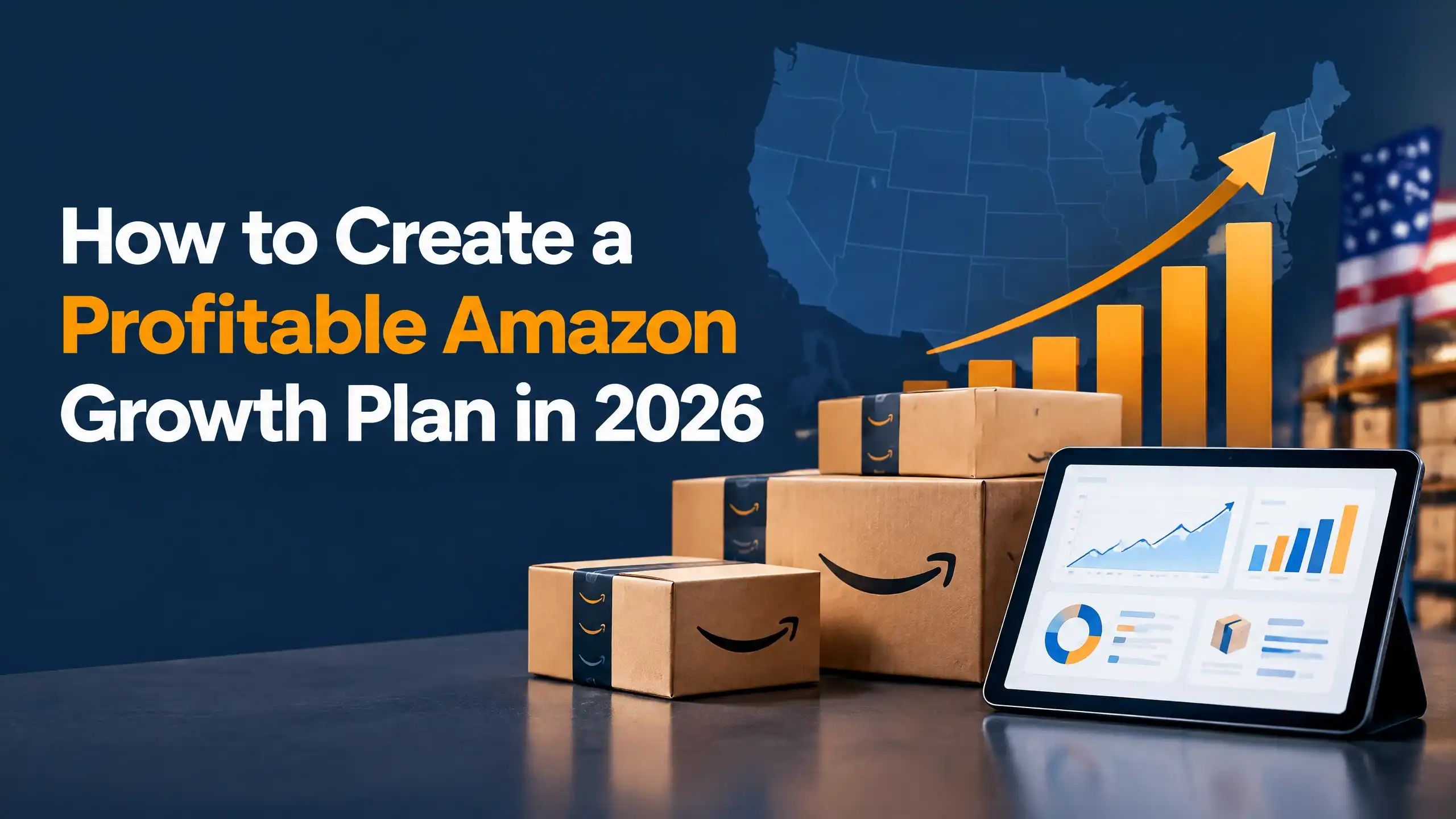 How to Create a Profitable Amazon Growth Plan